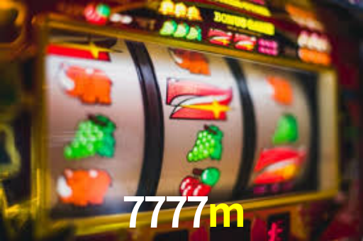 7777m bet